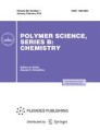 Polymer Science Series B